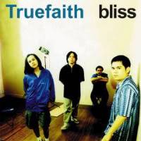 True Faith : Bliss